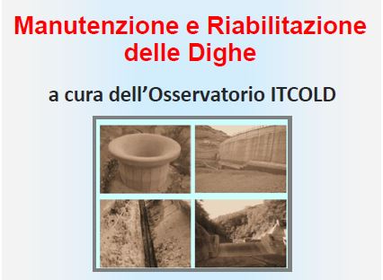 Locandina ITCOLD Seminario "Manutenzione e riabilitazione delle dighe"